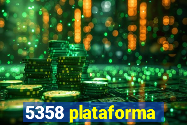 5358 plataforma