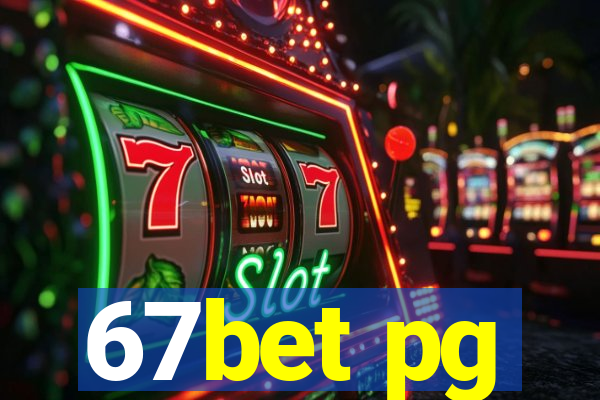 67bet pg