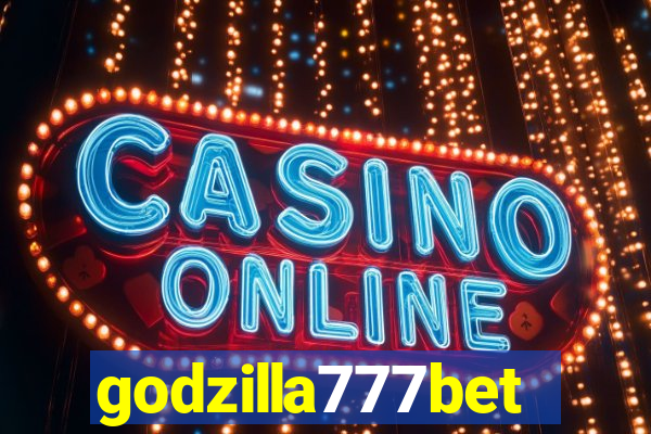 godzilla777bet