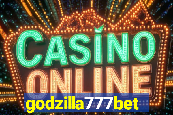 godzilla777bet