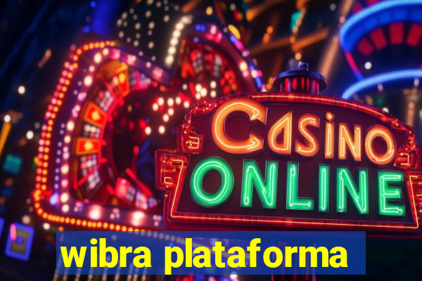 wibra plataforma