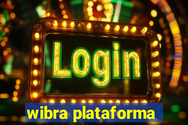 wibra plataforma