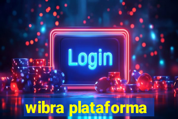 wibra plataforma