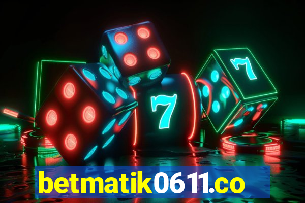 betmatik0611.com