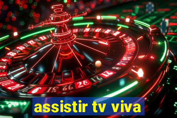 assistir tv viva