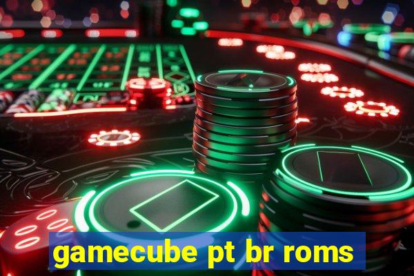 gamecube pt br roms