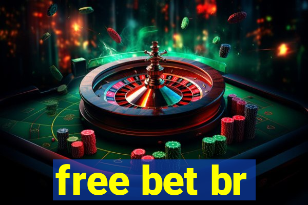 free bet br