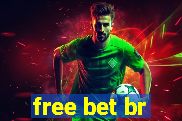 free bet br