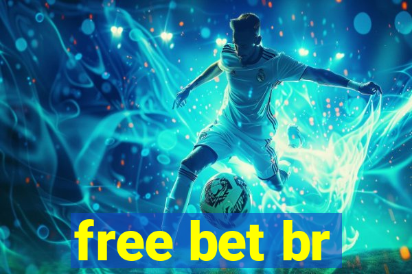 free bet br