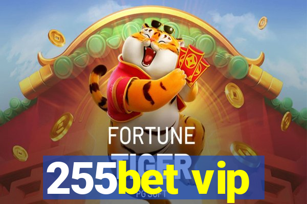 255bet vip