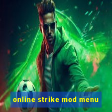 online strike mod menu