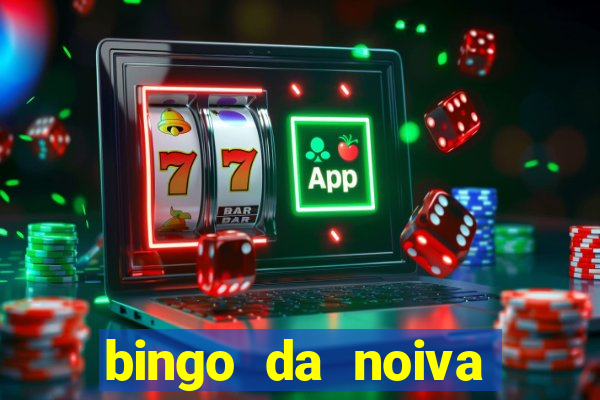 bingo da noiva para imprimir