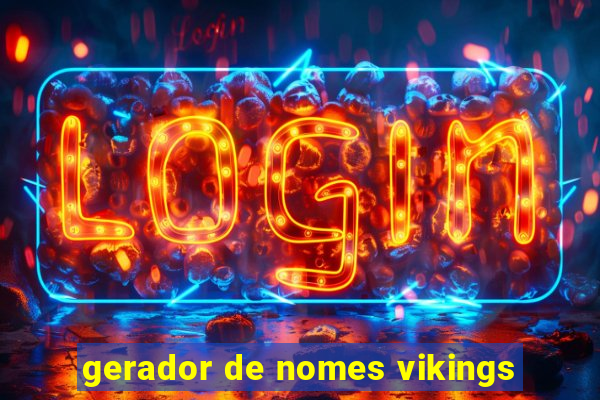 gerador de nomes vikings