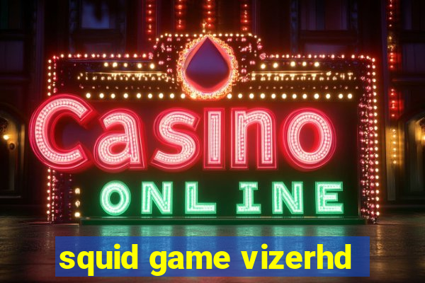 squid game vizerhd