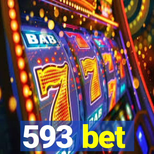 593 bet