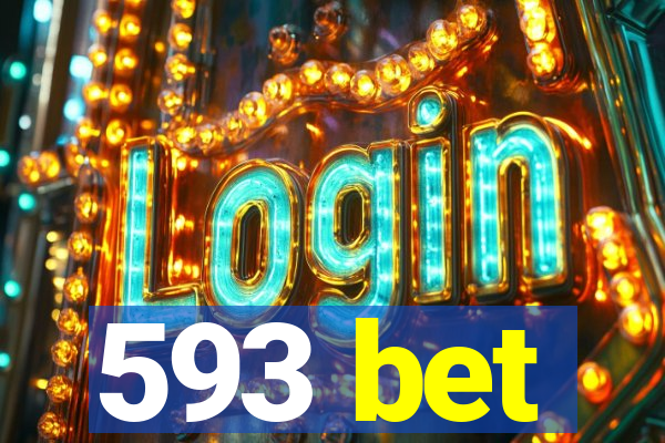 593 bet