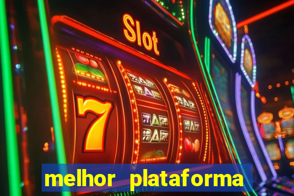 melhor plataforma para jogar