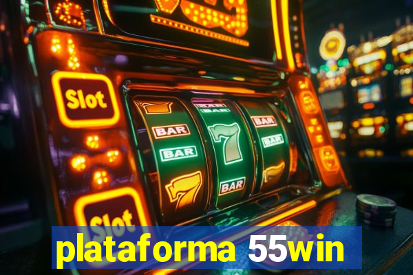 plataforma 55win