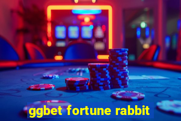 ggbet fortune rabbit