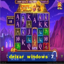 deixar windows 7 mais rapido