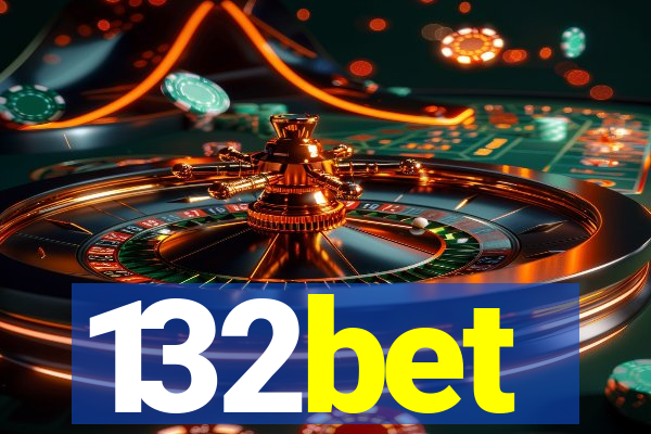 132bet