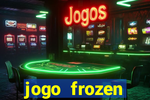 jogo frozen problema em dobro