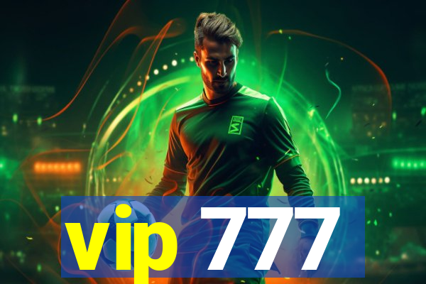 vip 777