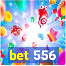 bet 556