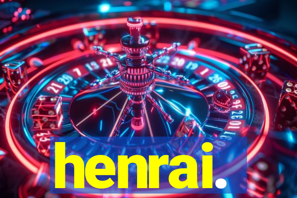 henrai.