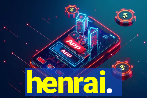 henrai.