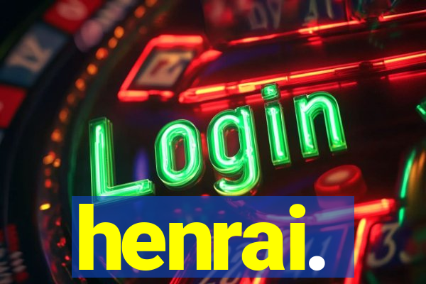 henrai.