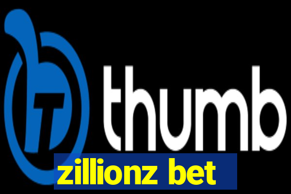 zillionz bet