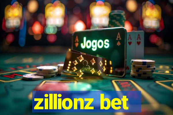 zillionz bet