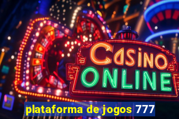 plataforma de jogos 777