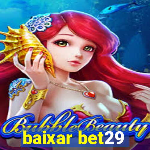 baixar bet29