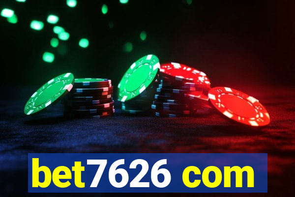 bet7626 com