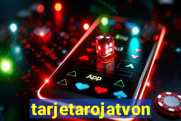 tarjetarojatvonline