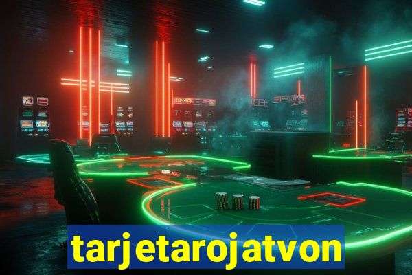 tarjetarojatvonline