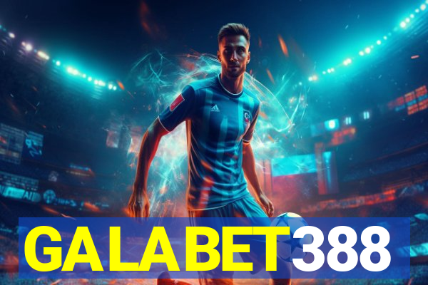 GALABET388