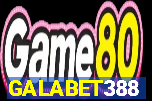 GALABET388