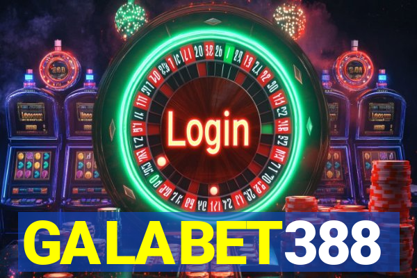 GALABET388