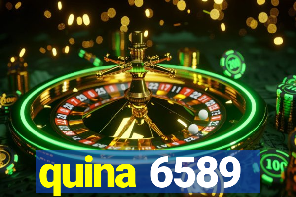 quina 6589