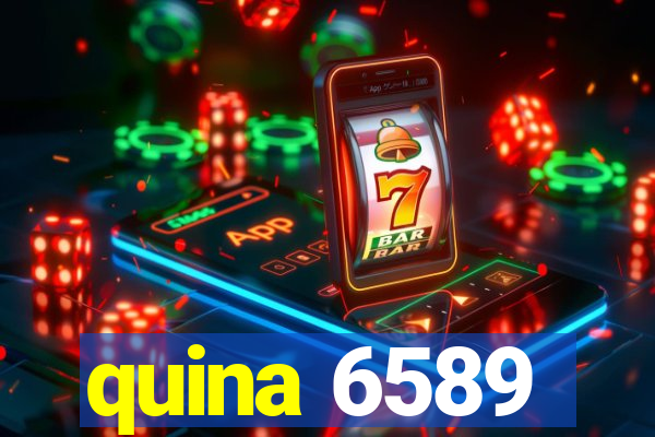 quina 6589