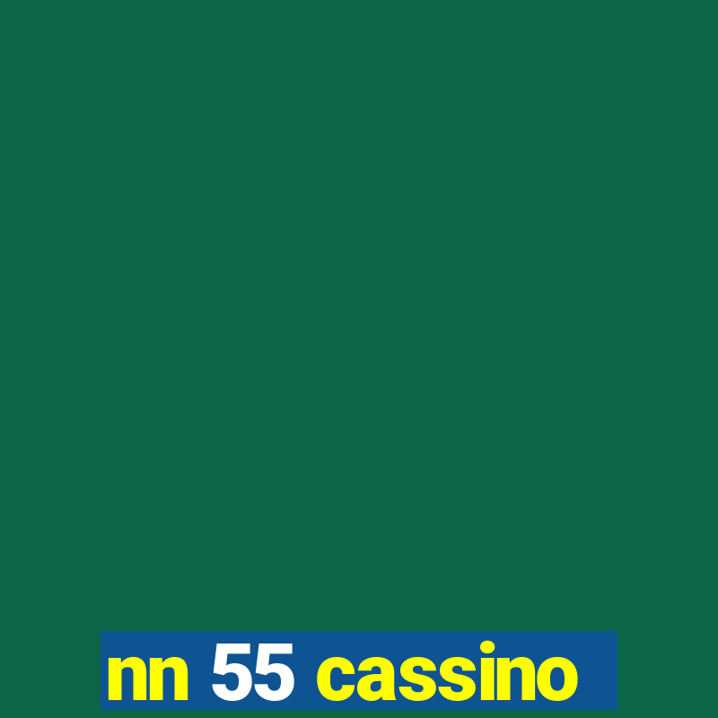 nn 55 cassino