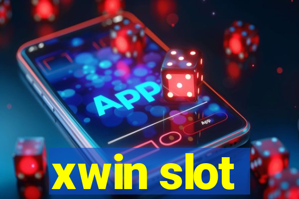 xwin slot