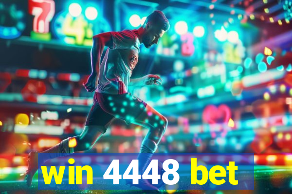 win 4448 bet