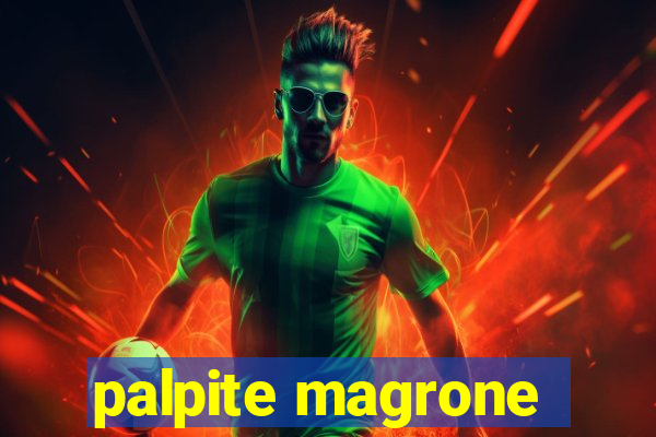 palpite magrone