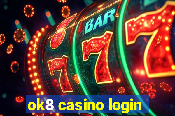 ok8 casino login