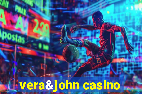 vera&john casino