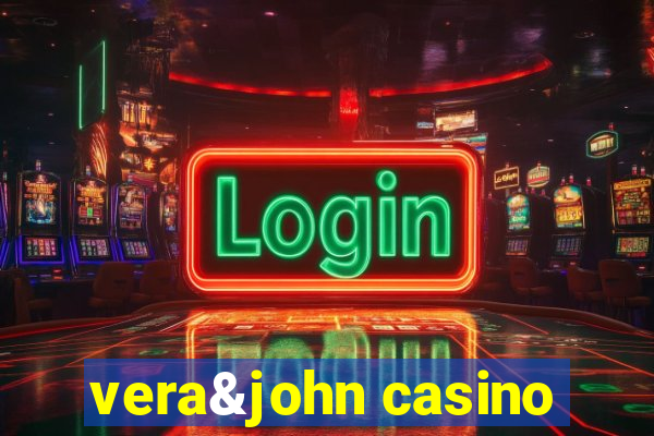 vera&john casino